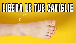 TUTORIAL  Libera le tue caviglie [upl. by Lowrie]