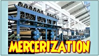 MERCERIZATION PROCESS [upl. by Lyrej]