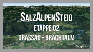 SalzAlpenSteig  Etappe 2 Grassau  Brachtalm  Wandern Bayern Salzburg Oberösterreich  GPSTrack [upl. by Olenka560]