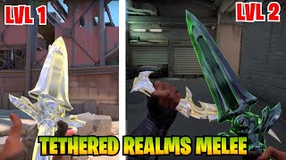 Tethered Realms Melee Lv1 vs Lv2  valorant Tethered Skin bundle [upl. by Thomas]