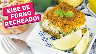 MARMITA COMPLETA Kibe Recheado de Forno  Salada de Feijão Fradinho  Receitas de Minuto 377 [upl. by Olga]