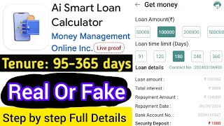 Ai smart loan app fake or real  Ai smart loan calculator [upl. by Ydorb]