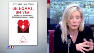 Interview « un Homme un vrai » avec Magalie Lunel sur LCI [upl. by Madaih]