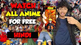 Watch ANIME on MOBILE for FREE in HINDI 😍HOW TO WATCH ANIME IN HINDI [upl. by Amaris]