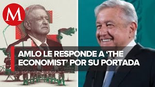 Portada de The Economist es majadera grosera y mentirosa AMLO [upl. by Fredkin238]