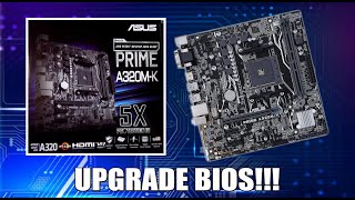 ATUALIZAR BIOS ASUS PRIME A320MKBR [upl. by Swagerty874]