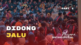 Didong Jalu Musara Bintang vs Siner Pagi Part2  Serule [upl. by Fallon]