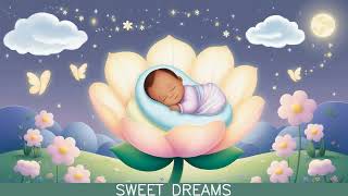 Magical Dreams Soft Baby Lullabies for a Tranquil Night 🌟✨ [upl. by Homerus661]