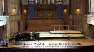 WSCXVI MASTERCLASS Sonata Op 29 by Robert Muczynski OTIS MURPHY [upl. by Lisbeth]