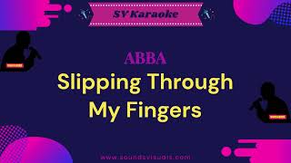 ABBA  Slipping Through My Fingers  Karaoke [upl. by Attenreb]