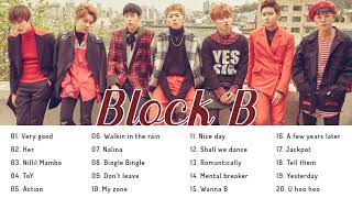 BLOCK B Playlist 2021  Best Song of BLOCK B [upl. by Ahtekal]