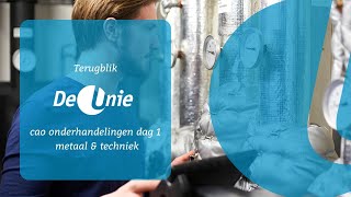 Een terugblik op de 1e dag onderhandelen Metaal amp Techniek [upl. by Leslie]