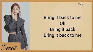 TWICE  Bring It Back Easy Lyrics [upl. by Quintie]