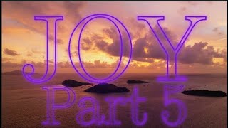 Joy compared to Happiness  Ep 5  End of Series  Brian Guinther  IFOC IFOC [upl. by Karrie]