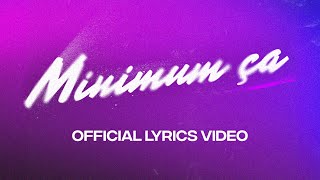 Dr Yaro  Minimum ça Official Lyrics Video [upl. by Ttelrats782]