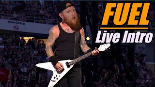 James Hetfields Live Fuel Intro [upl. by Trebreh]