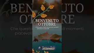 Benvenuto Ottobre 🍂 [upl. by Aiykan]