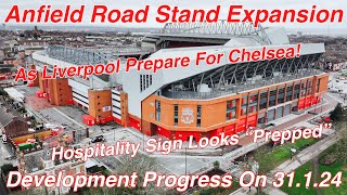 Anfield Road Stand Expansion 31124 Hospitality Entrance Sign Looks Ready To Be Installed [upl. by Ludlew]