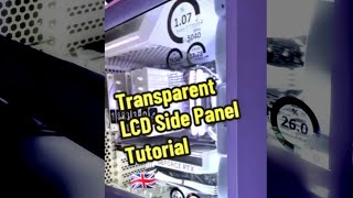 Transparent LCD Side Panel Tutorial Snowblind quotEnglishquot [upl. by Rhoads]