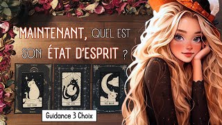 💋 MAINTENANT Quel Est Son ÉTAT DESPRIT Pour Toi  ❤️🔥👀 Guidance Sentimentale à 3 Choix ✨ [upl. by Mariquilla]