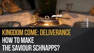 Kingdom Come Deliverance  How to make the Saviour Schnapps [upl. by Anaeli835]