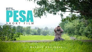 PESA  SHORT FILM BTS  HARSUL  NASHIK  PETH MAHARASTRA MAHI PATILRAJAN PAWAR PANKAJ DHUM [upl. by Yssac]