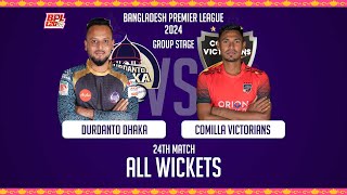 All Wickets  Durdanto Dhaka vs Comilla Victorians  26th Match  Season 10  BPL 2024 [upl. by Yadnil]