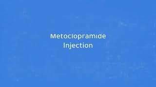 Metoclopramide Injection [upl. by Smailliw153]