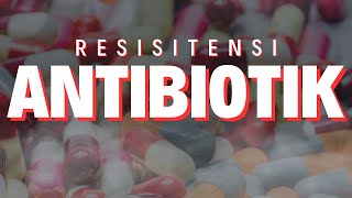 Fakta Resistensi Antibiotik fyi fyp resistensi antibiotics [upl. by Gosser613]