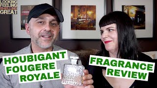 Houbigant Fougere Royale Review  Fougere Royale by Houbigant Fragrance Review 🌿🌿🌿 [upl. by Ylurt]