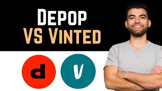 ✅ Depop vs Vinted Full Guide [upl. by Ailehc]