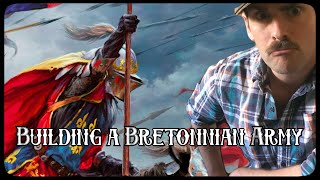 Building a Bretonnian Army [upl. by Drannel]