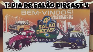 TUDO QUE ROLOU NO PRIMEIRO DIA DO SALÃƒO DIECAST 4 BRASIL 2023 [upl. by Ernie87]