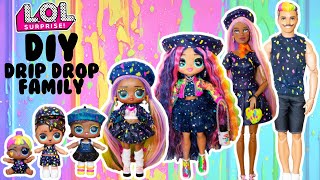 DIY LOL Surprise Family Drip Drop MEGA Makover Custom Fun Craft With Barbie amp Ken Dolls [upl. by Clovah]