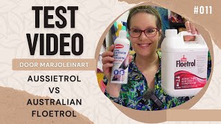 TEST 011👩🏼‍🔬Owatrol Aussietrol VS Australian Floetrol [upl. by Womack693]