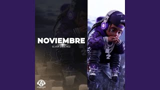 Noviembre [upl. by Ferren]