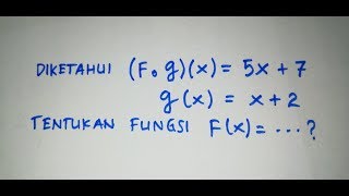 Fungsi komposisi menentukan fx [upl. by Rehtul]