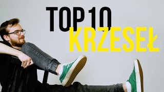 TOP 10 KRZESEŁ [upl. by Lehcor]