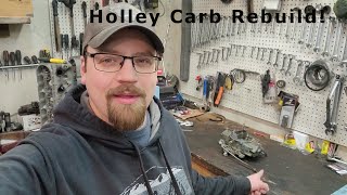 Holley Carb Rebuild [upl. by Lucila]