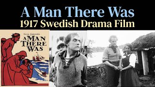 A Man There Was Swedish Terje Vigen 1917 Swedish Drama film [upl. by Nick]