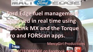 OBDLinks MX engine management using Torque Pro and FORScan Lite on a Ford Edge [upl. by Oigufer]