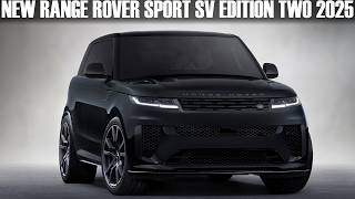 2025 New Range Rover Sport SV Edition Two  635 hp   Full Review [upl. by Whitebook]