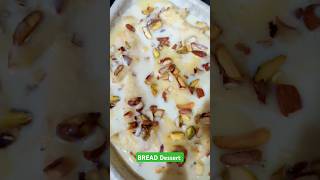 Itna Tasty sab bhul jaoge BREAD DessertViralShorts [upl. by Allana]