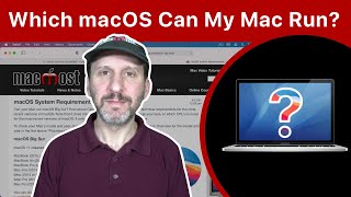 Which Versions Of macOS Are Compatible With Your Mac [upl. by Greenwell]