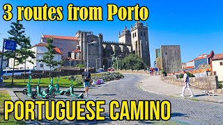 The Portuguese Camino  3 routes from Porto [upl. by Amar]