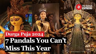 Durga Puja 2024 Check Out The 7 Best Pandals You Cant Miss This Year In Kolkata  Navratri 2024 [upl. by Rochester]