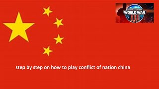 Conflict of Nations  China ep1 step by step how to play [upl. by Akemihs]