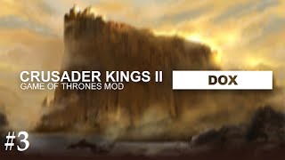 Crusader Kings 2 Game of thrones mod Dox 3 [upl. by Lindahl628]