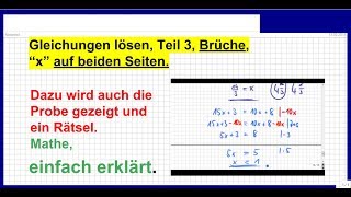 Gleichungen lösen Teil 3 Brüche darin dann X auf beiden Seiten [upl. by Wilterdink]