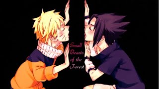 Naruto   Small Beasts of the Forest •• NaruSasu •• ENG [upl. by Aicire]